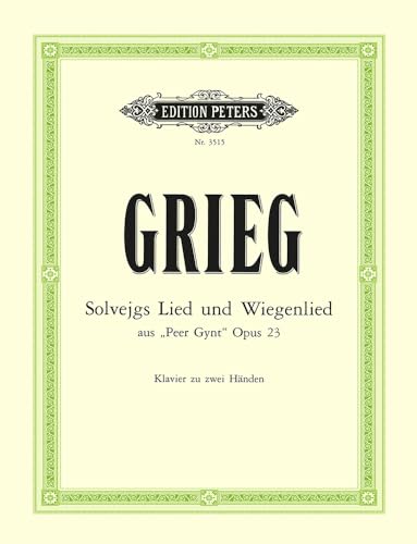 Grieg: Solveig's Song and Solveig's Cradle Song (arr. for piano)