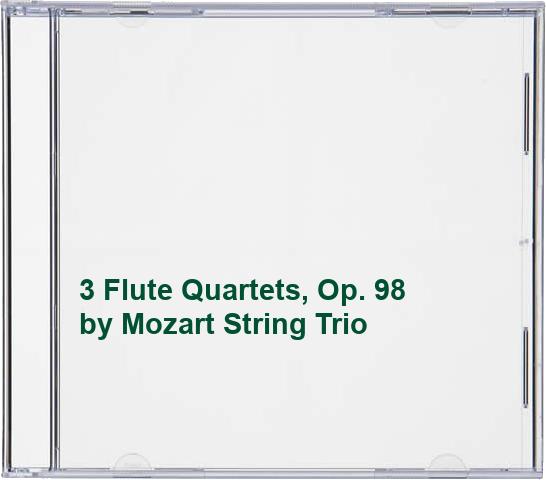3 Flute Quartets, Op. 98