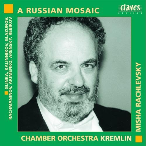 A Russian Mosaic/Chamber Orchestra Kremlin