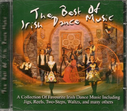 The Best Of Irish Dance Music