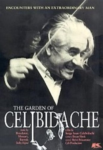 The Garden Of Celibidache [DVD]