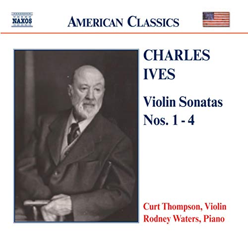 IVES: Violin Sonatas Nos. 1-4