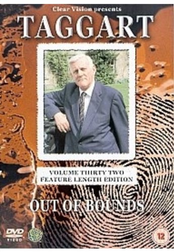 Taggart: Volume 32 - Out Of Bounds [DVD]