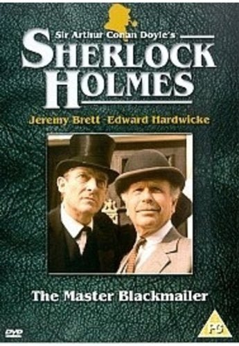 Sherlock Holmes: The Master Blackmailer [DVD]