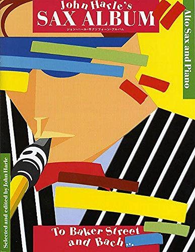 John Harle's Sax Album (Alto Saxophone and Piano)