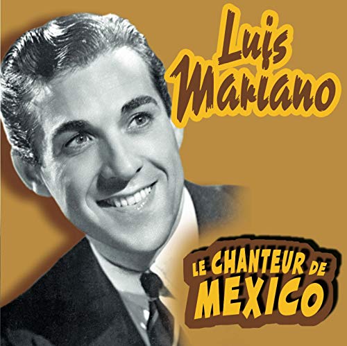 Vol. 3 - Le Chanteur De Mexico
