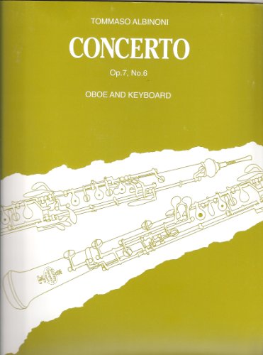Concerto in D Major, Op.7, No. 6: Oboe and Piano