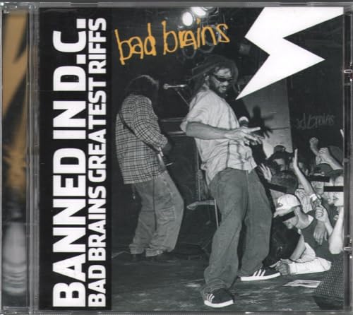Banned In DC: Bad Brains Greatest Riffs