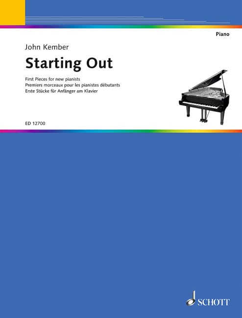 Starting Out: Premiers morceaux pour les pianistes débutants. piano.