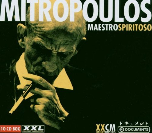Dimitri Mitropoulos: Maestro Spiritoso