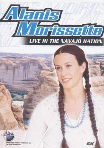 Alanis Morissette: Music In High Places - Live In The Navajo... [DVD] [2003]