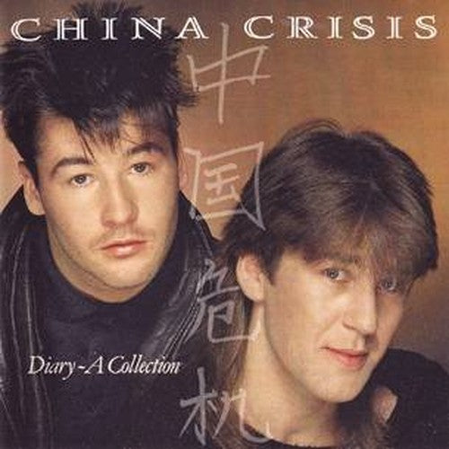 China Crisis - Diary: A Collection