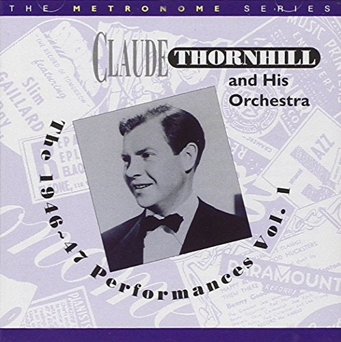 The 1946-47 Performances, Vol. 1