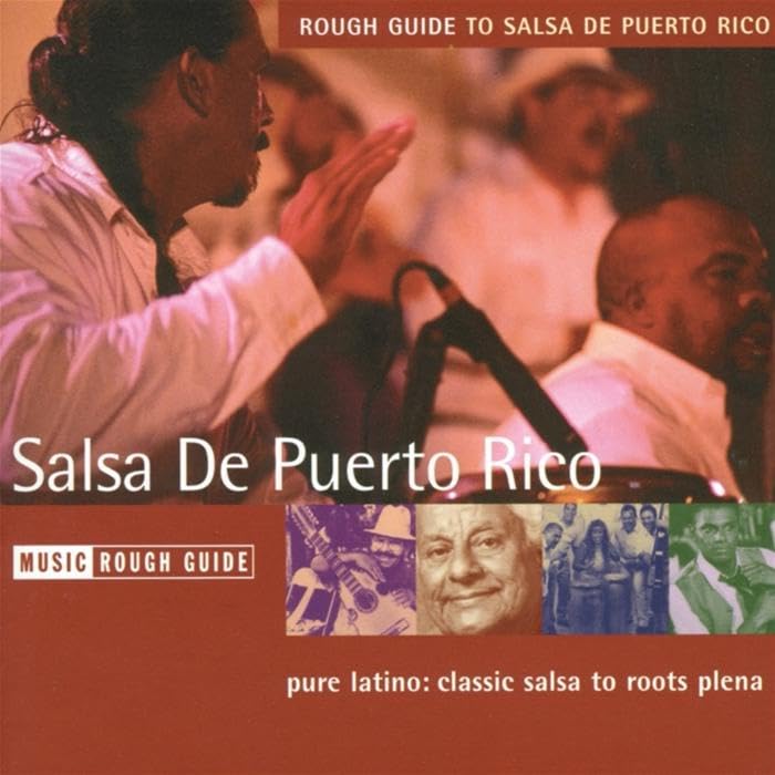 The Rough Guide to Salsa de Puerto Rico