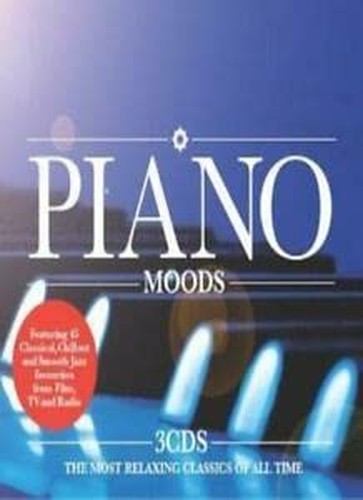Piano Moods: the Most Relaxing Classics of All Time