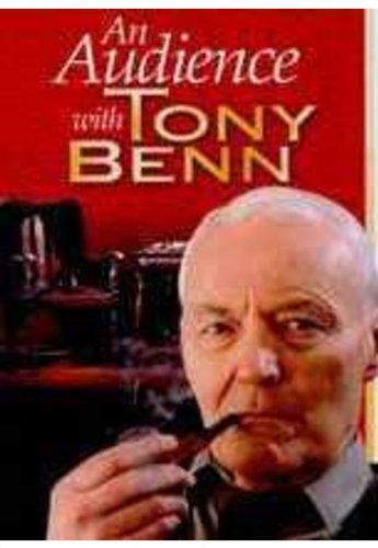 An Audience With Tony Benn [DVD]
