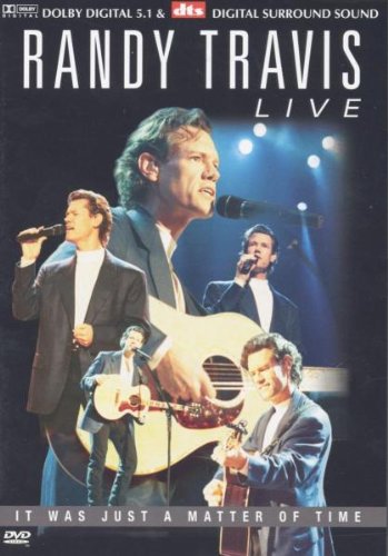 Randy Travis: Live - It Was Just A Matter Of Time [DVD] [2003]