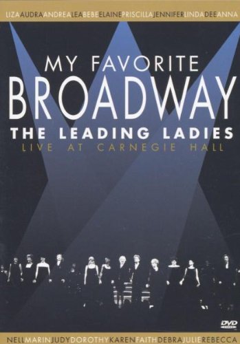 My Favourite Broadway: The Leading Ladies [DVD]