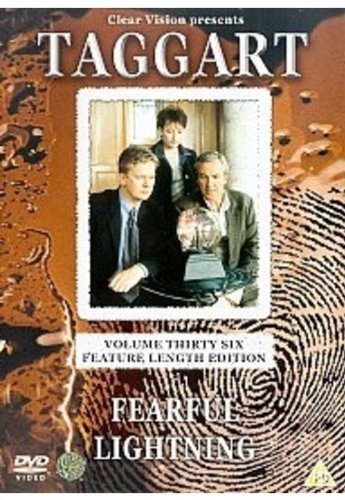 Taggart: Volume 36 - Fearful Lightning [DVD]