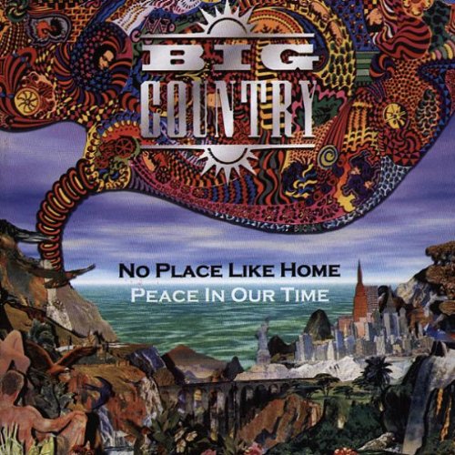 Peace In Our Time / No Place Like Home