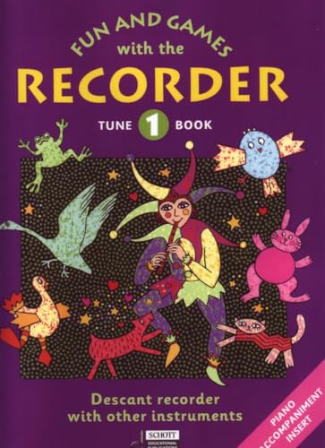 Fun and Games with the Recorder: Descant Tune Book 1
