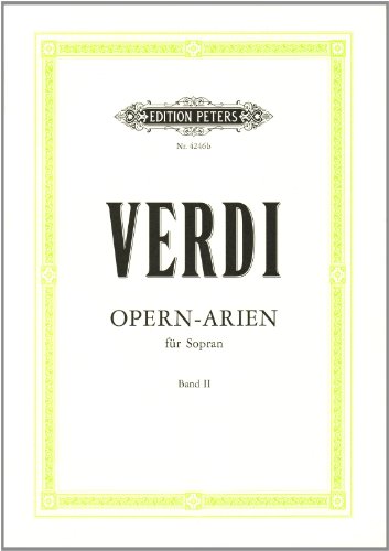 Verdi: Selected Opera Arias for Soprano - Volume 2