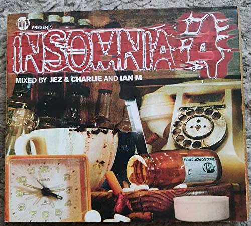 Insomnia 4 (Mixed By Jez, Charlie And Ian M)