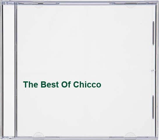 The Best Of Chicco
