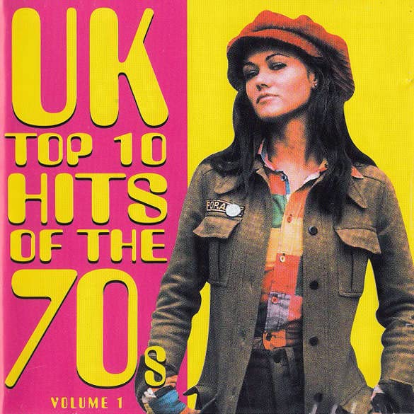 UK Top 10 Hits of the 70's-Vol.1