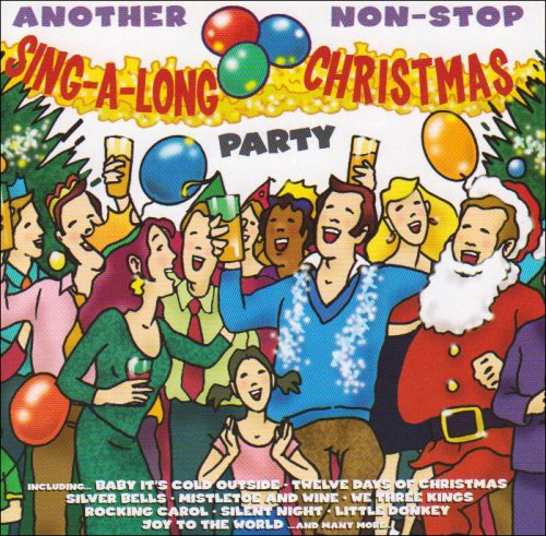 Various Artists - Another Non-Stop Sing-A-Long Christmas Party