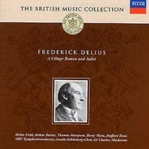 Delius:Village Romeo & Juliet