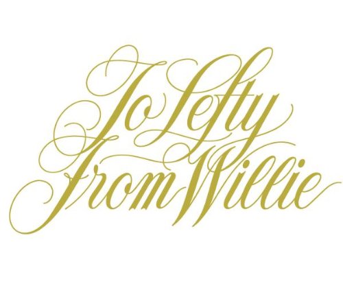 To Lefty From Willie