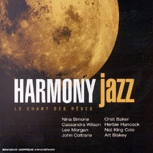 Harmony Jazz - Le Chant Des Rêves