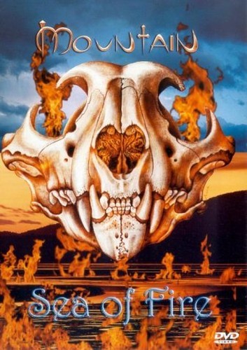 Mountain - Sea Of Fire [DVD]