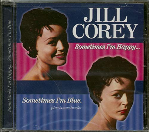 Sometimes I'm Happy...Sometimes I'm Blue