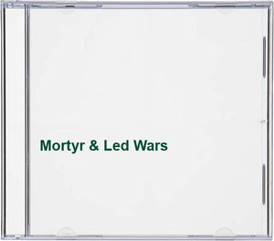 Mortyr & Led Wars 