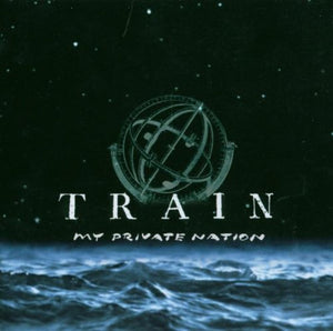 Train - My Private Nation