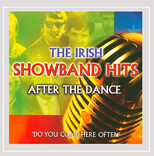 Irish Showband Hits, The - After The Dance