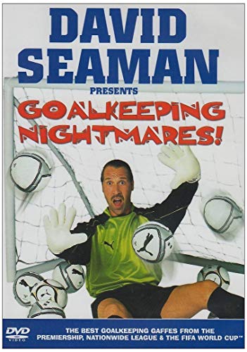 David Seaman Presents Goal Keeping Nightmares! [DVD]