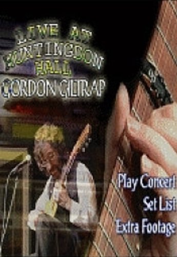 Gordon Giltrap: Live At Huntingdon Hall [DVD]