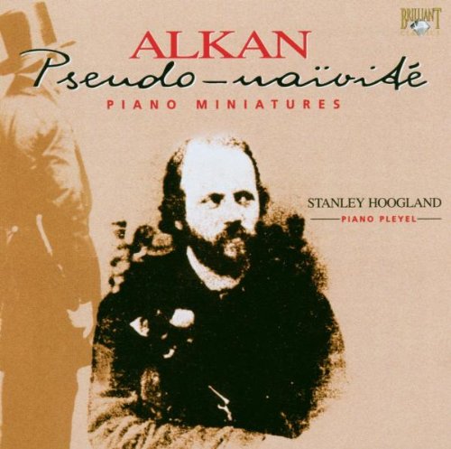 Charles-Valentin Alkan - Piano Miniatures (Hoogland)