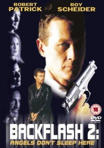 Backflash 2: Angels Don't Sleep Here [DVD]