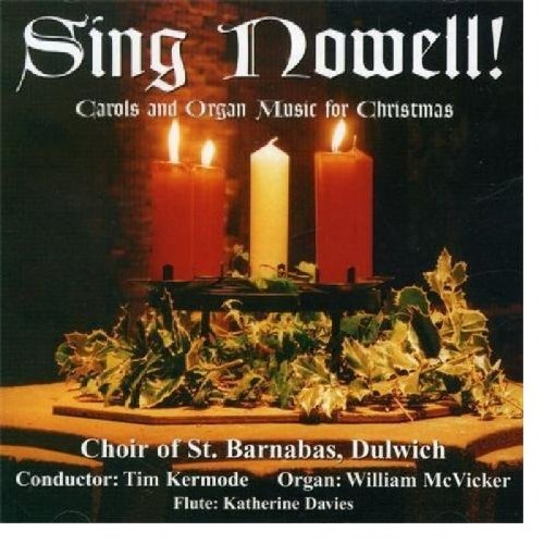 Sing Nowell! - Carols and Organ Music for Christmas