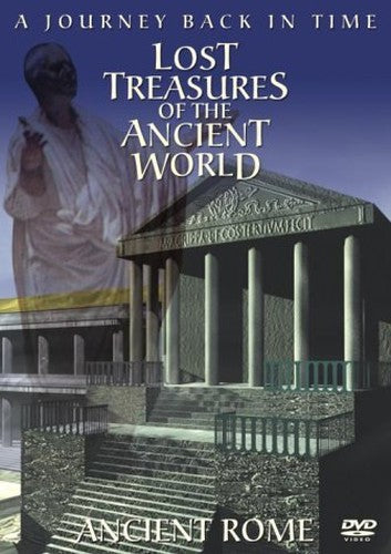 Lost Treasures Of The Ancient World: Ancient Rome [DVD]
