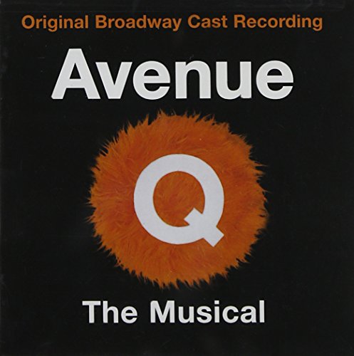 Original Broadway Cast of Avenue Q - Avenue Q (Original Broadway Cast Recording)