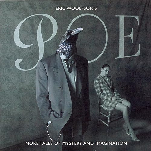 Poe: More Tales Of Mystery and Imagination