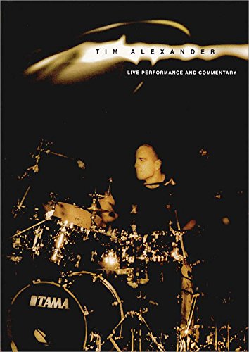 HAL LEONARD ALEXANDER TIM - LIVE PERF & COMMENTARY Educational books Drum set