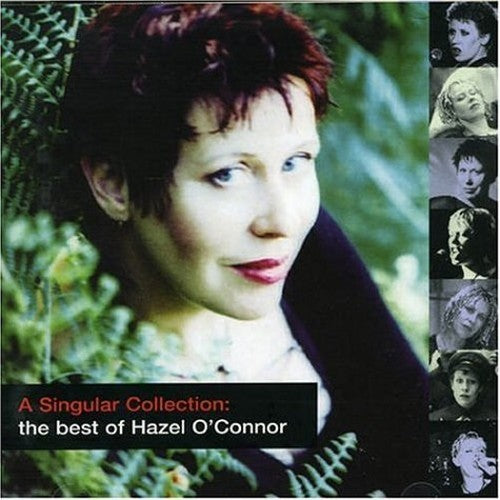 Singular Collection, A: The Best Of Hazel O'Connor