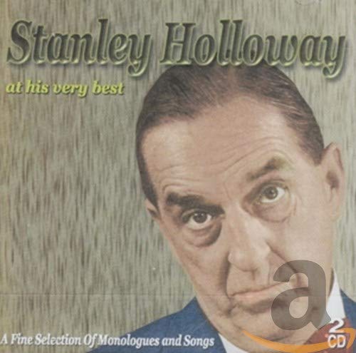 Stanley Holloway - At His Very Best
