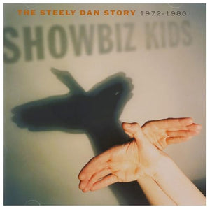 Showbiz Kids - The Best of Steely Dan
